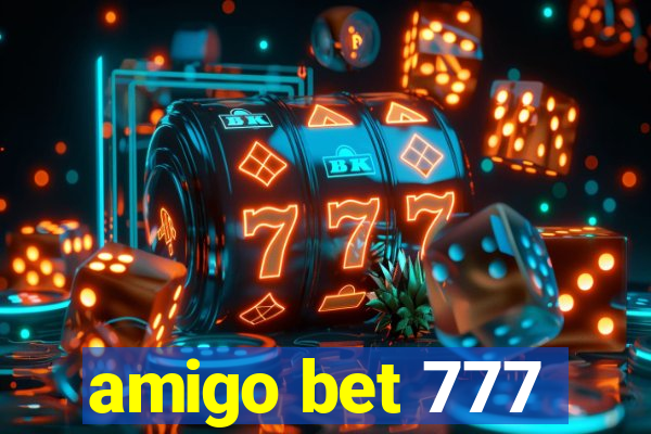 amigo bet 777